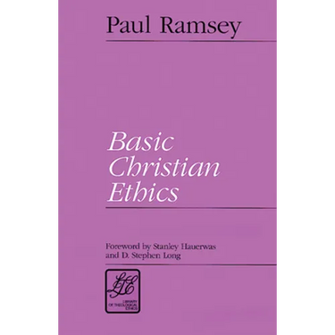 Basic Christian Ethics