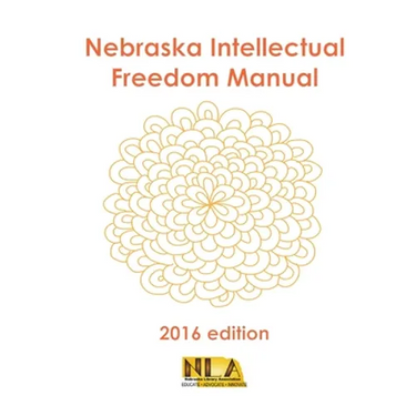 Nebraska Intellectual Freedom Manual