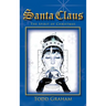 Santa Claus: The Spirit of Christmas