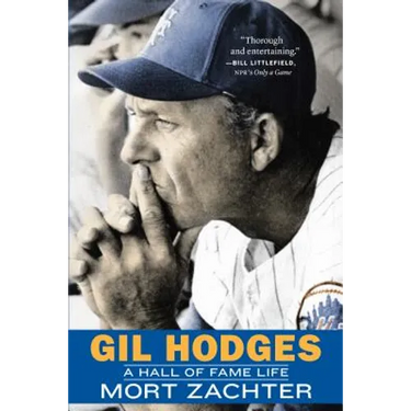 Gil Hodges: A Hall of Fame Life