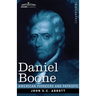 Daniel Boone: The Pioneer of Kentucky