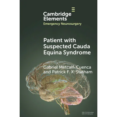Patient with Suspected Cauda Equina Syndrome