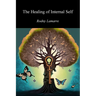 The Healing of Internal Self