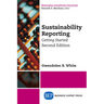 Sustainability Reporting: Getting Started, Second Edition