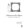 A Return to the Object: Alfred Gell, Art, and Social Theory