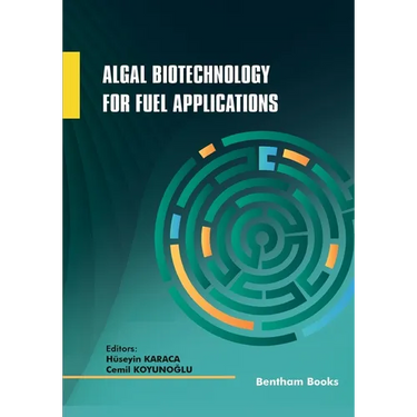 Algal Biotechnology for Fuel Applications