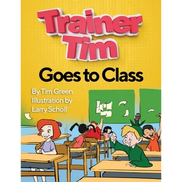 Trainer Tim's Goes to Class