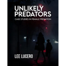 Unlikely Predators: Case Studies in Female Predation