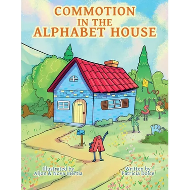 Commotion in the Alphabet House