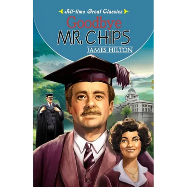 Goodbye Mr. Chips