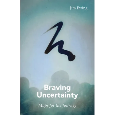 Braving Uncertainty: Maps for the Journey