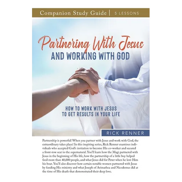 Partnering With Jesus and Working With God Study Guide