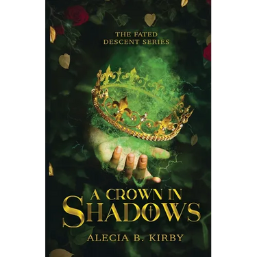 A Crown in Shadows
