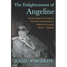 The Enlightenment of Angeline