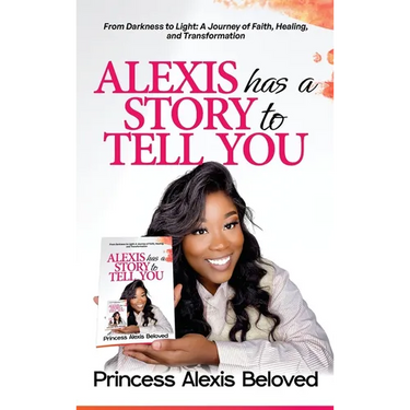 Alexis has a story to tell you