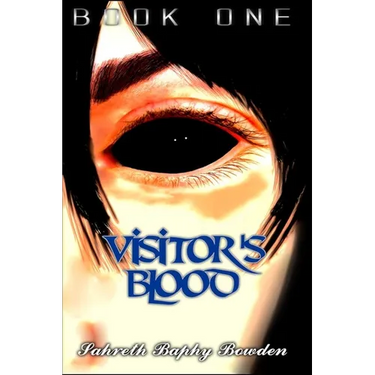 Visitor's Blood: Book One