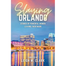 Slaying Orlando: Stories of Powerful Women Leaving Their Mark