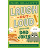 Laugh-Out-Loud: Dad Jokes