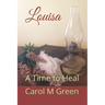 Louisa: A Time to Heal