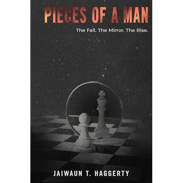 Pieces of a Man: The Fall. The Mirror. The Rise.