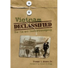 Vietnam Declassified: The CIA and Counterinsurgency