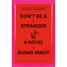 Don't Be a Stranger