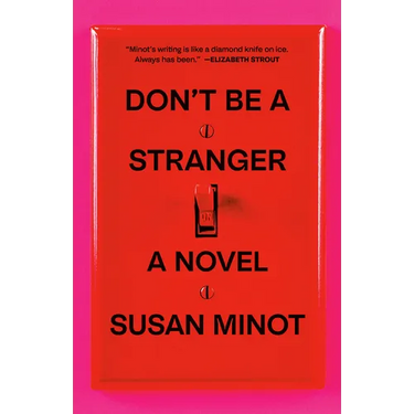 Don't Be a Stranger