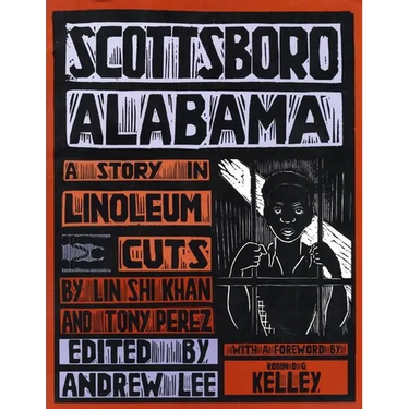 Scottsboro, Alabama: A Story in Linoleum Cuts