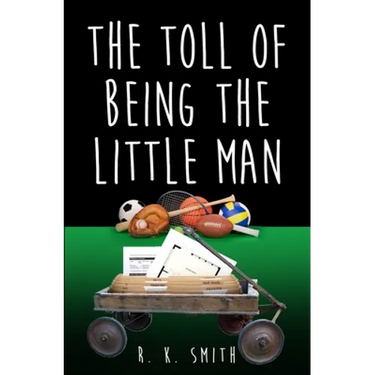 The Toll Of Being the Little Man