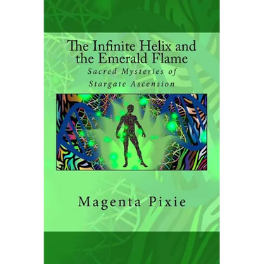 The Infinite Helix and the Emerald Flame: Sacred Mysteries of Stargate Ascension