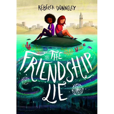 The Friendship Lie