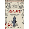 Death's Long Shadow: An intriguing 18th century murder investigation...