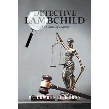 Detective Lambchild: The Court of Inquiry