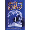 Looking for Romeo