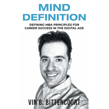 Mind Definition: Defining MBA Principles for Career Success in the Digital Age