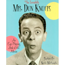 The Incredible Mr. Don Knotts: An Eye-Popping Look at His Movies