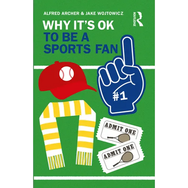 Why It's OK to Be a Sports Fan
