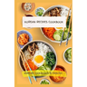 Korean Recipes Cookbook - Korean Cookbooks in English