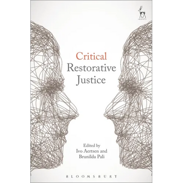 Critical Restorative Justice
