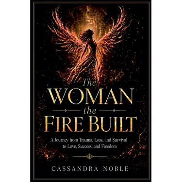 The Woman the Fire Built