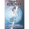 Today I Remember