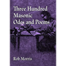 Three Hundred Masonic Odes and Poems