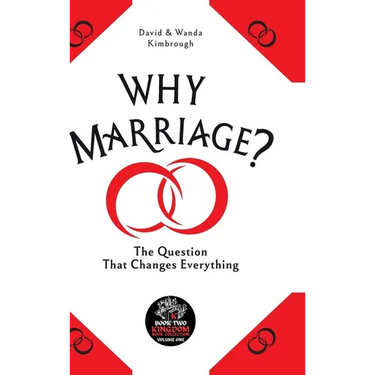 Why Marriage?