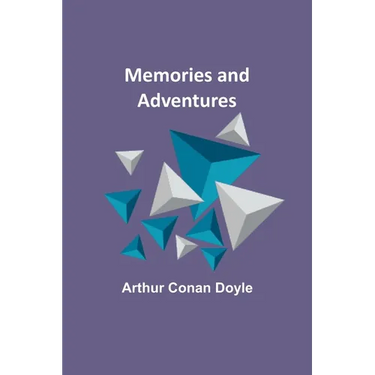 Memories and Adventures