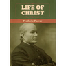 Life of Christ