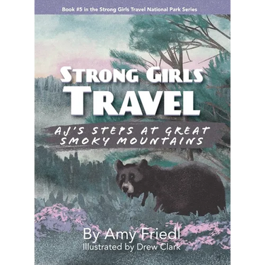 Strong Girls Travel: AJ's Steps at Great Smoky Mountains