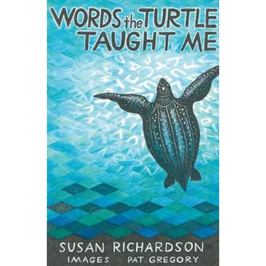 Words the Turtle Taught Me