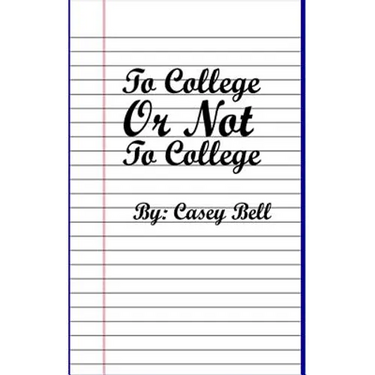 To College or Not To College