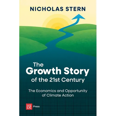 The Growth Story of the 21st Century: The Economics and Opportunity of Climate Action