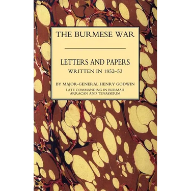 Burmah Letters and Papers (1852-53 )